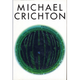 Imagen para el artículo titulado Los mejores libros de Michael Crichton, el genio de la ciencia-ficción